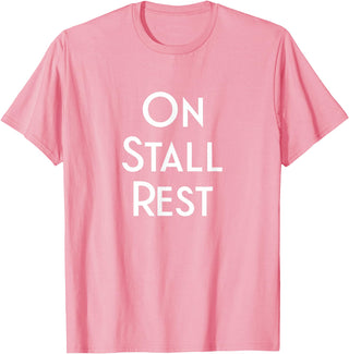 Get Well Horse Gifts for Equestrians & Horselovers Get Well Horse Gifts On Stall Rest T-Shirt - Pink