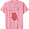 Things by Sally Stuff by Sally: EIEIO Dancing Pig Fun T-Shirt T-Shirt - Pink