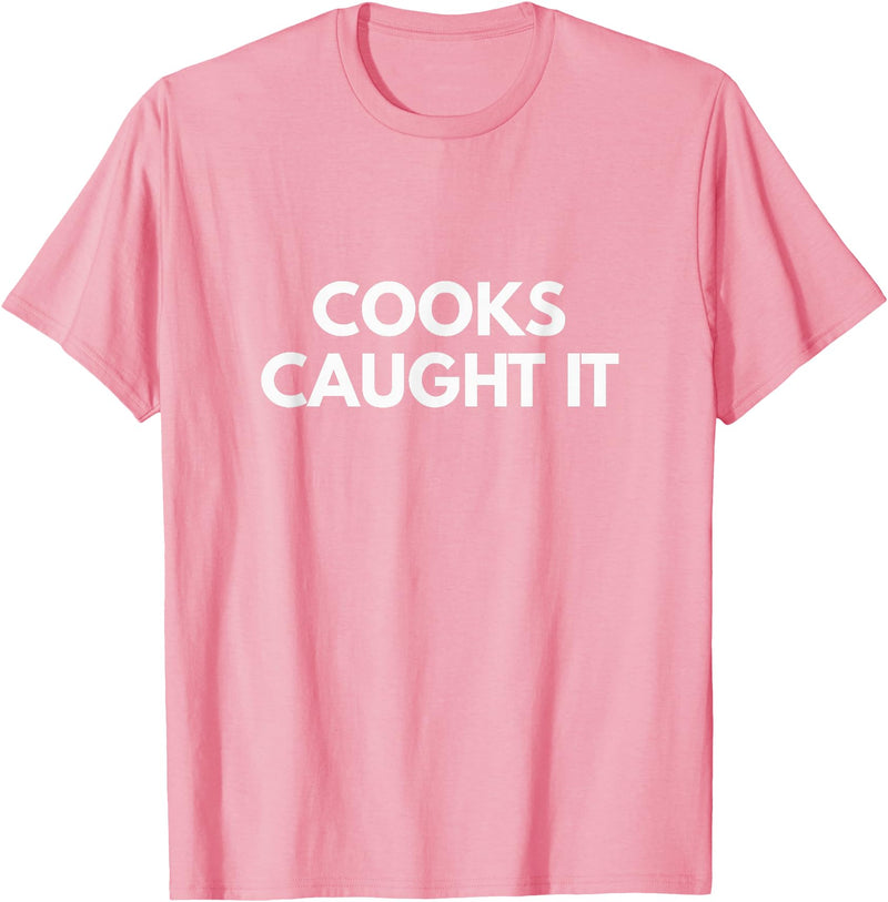 Cooks Caught it Buffalo T-Shirt - Pink