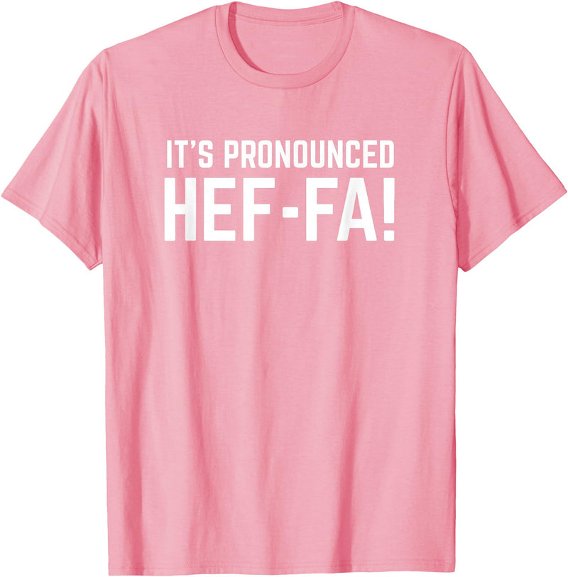 African American Slang It is pronounced Hef-fa - funny heifer cow quote T-Shirt - Pink