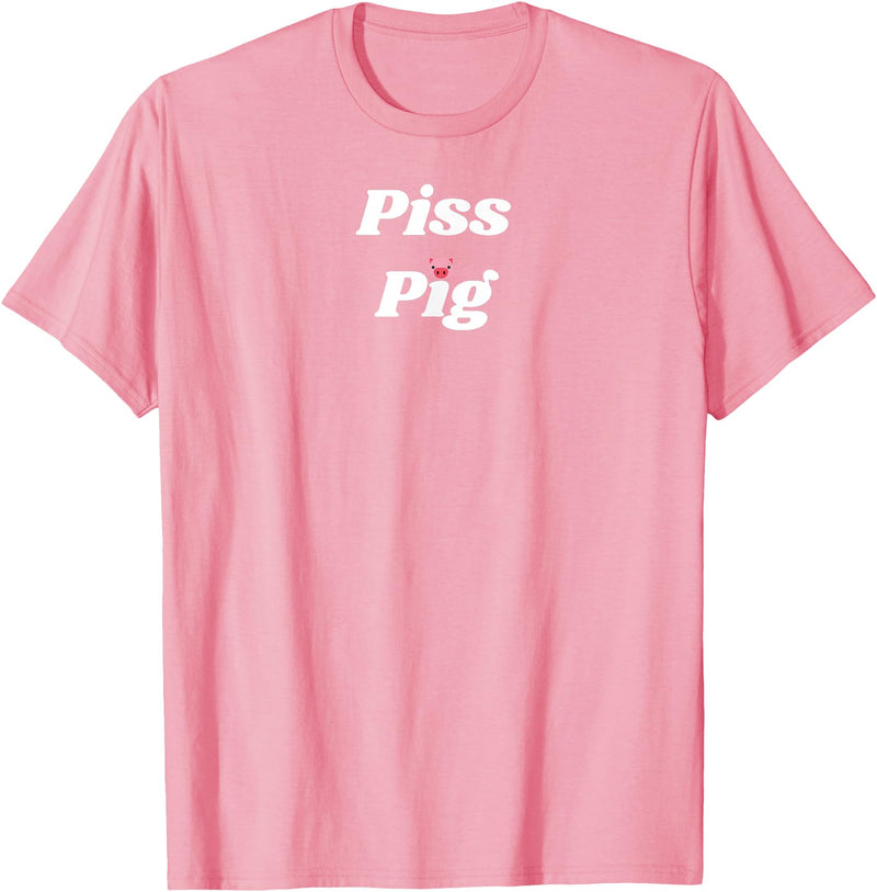 SIB Unique Pig Gifts - See Other Related Piss Pig - pig and piggy gifts for men and women T-Shirt - Pink