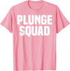 Winter Sport Polar Bear Plunge Design Outfit Ice Bear Plunge - Plunge Squad T-Shirt - Pink
