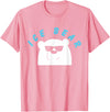 Global Warming Awareness Arctic Winter Ice Ice Bear with Sunglasses Polar Bear Plunge T-Shirt - Pink