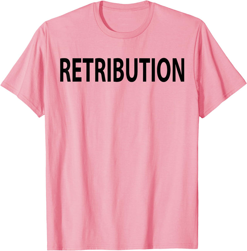 Retribution Shirt Retribution T-Shirt - Pink