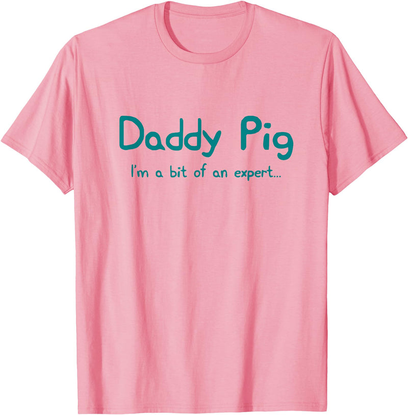 Maishi Gifts Father Pig Gift Dad Birthday Daughter Ideas - Daddy T-Shirt - Pink