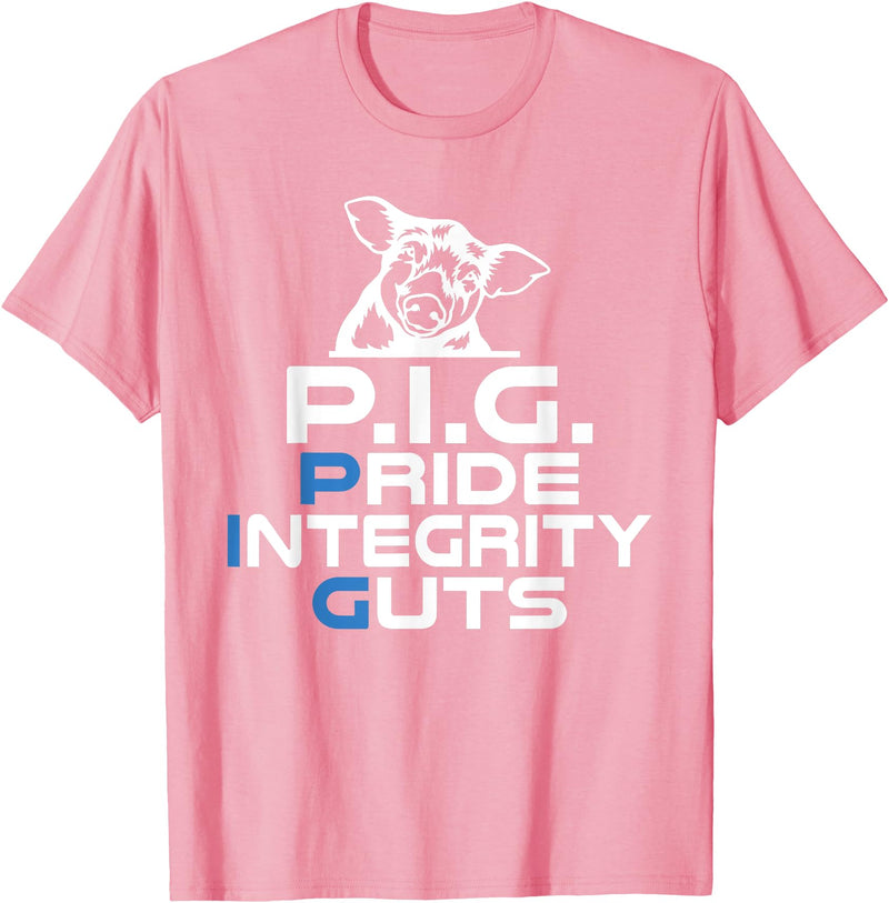 Police Officer Gifts & Cop Gifts PIG Pride Integrity Guts Police T-Shirt - Pink