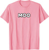 Moo Talking Cow Moo - Funny Cow Goes Moo T-Shirt - Pink