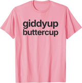 Funny Derby Day Outfit Derby Day Outfit: Giddyup Buttercup T-Shirt - Pink