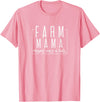 Farm mama raising cows and kids T-Shirt - Pink