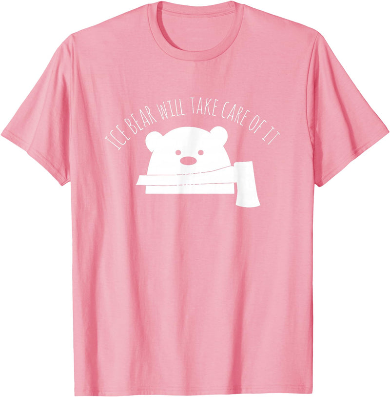 Globale Erwärmung Klimaschutz Arktik Eis Ice Bear Will Take Care Of It Polar Bear Polar Bear T-Shirt - Pink