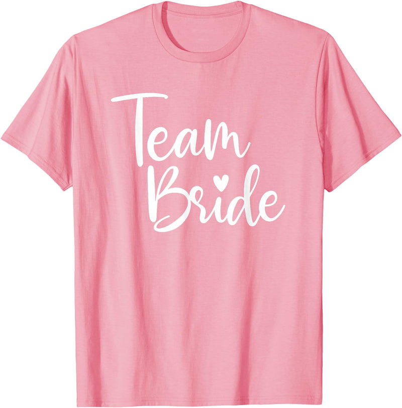 Team Bride Wedding tee Team Bride Wedding, Bride Bridal Party T-Shirt - Pink