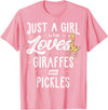 Giraffe Memme Just A Girl Who Loves Giraffes And Pickles Giraffe Gift T-Shirt - Pink