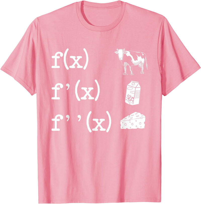 Cute Math Gifts Calculus Nerd Accessories & Stuff Funny Math Teacher Art For Men Women Cow Milk Cheese Formula T-Shirt - Pink