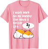 I Work Hard So My Pet Hammy Hamster Can Have A Better Life T-Shirt - Pink