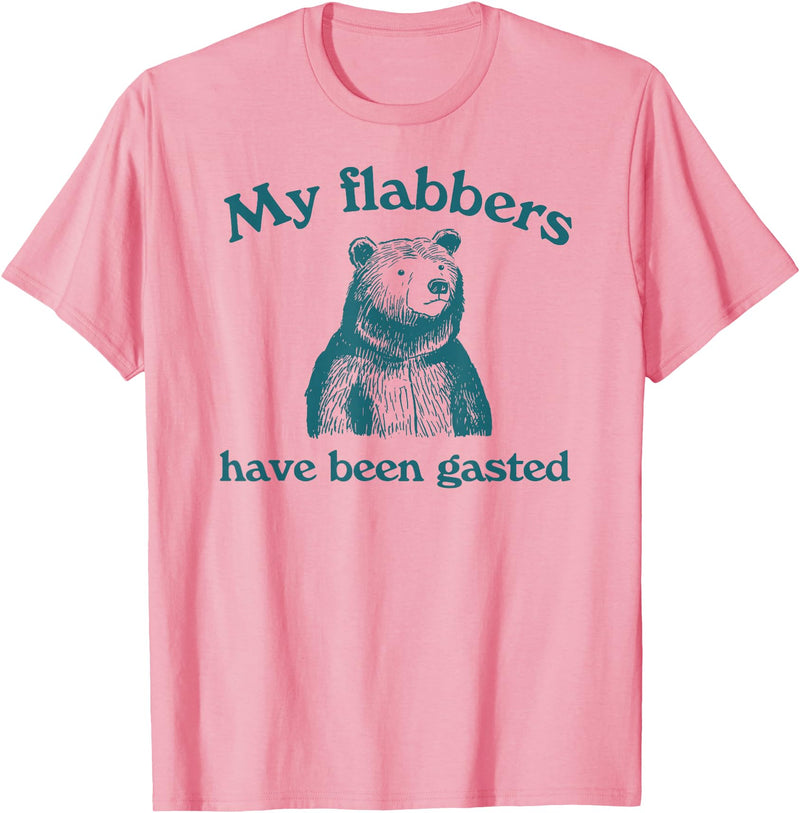 My Flabbers Have Been Gasted Funny Bear Tees My Flabbers Have Been Gasted Funny Bear T-Shirt - Pink