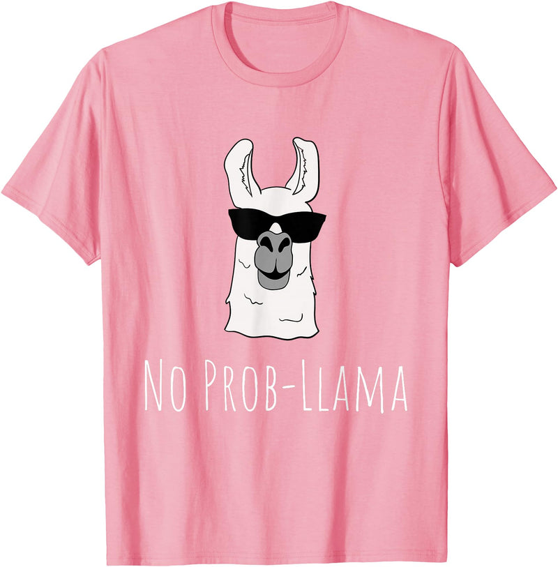 Llama Mama Apparel No Prob-Llama No Problem Cute Funny Cool Llama Alpaca Gift T-Shirt - Pink