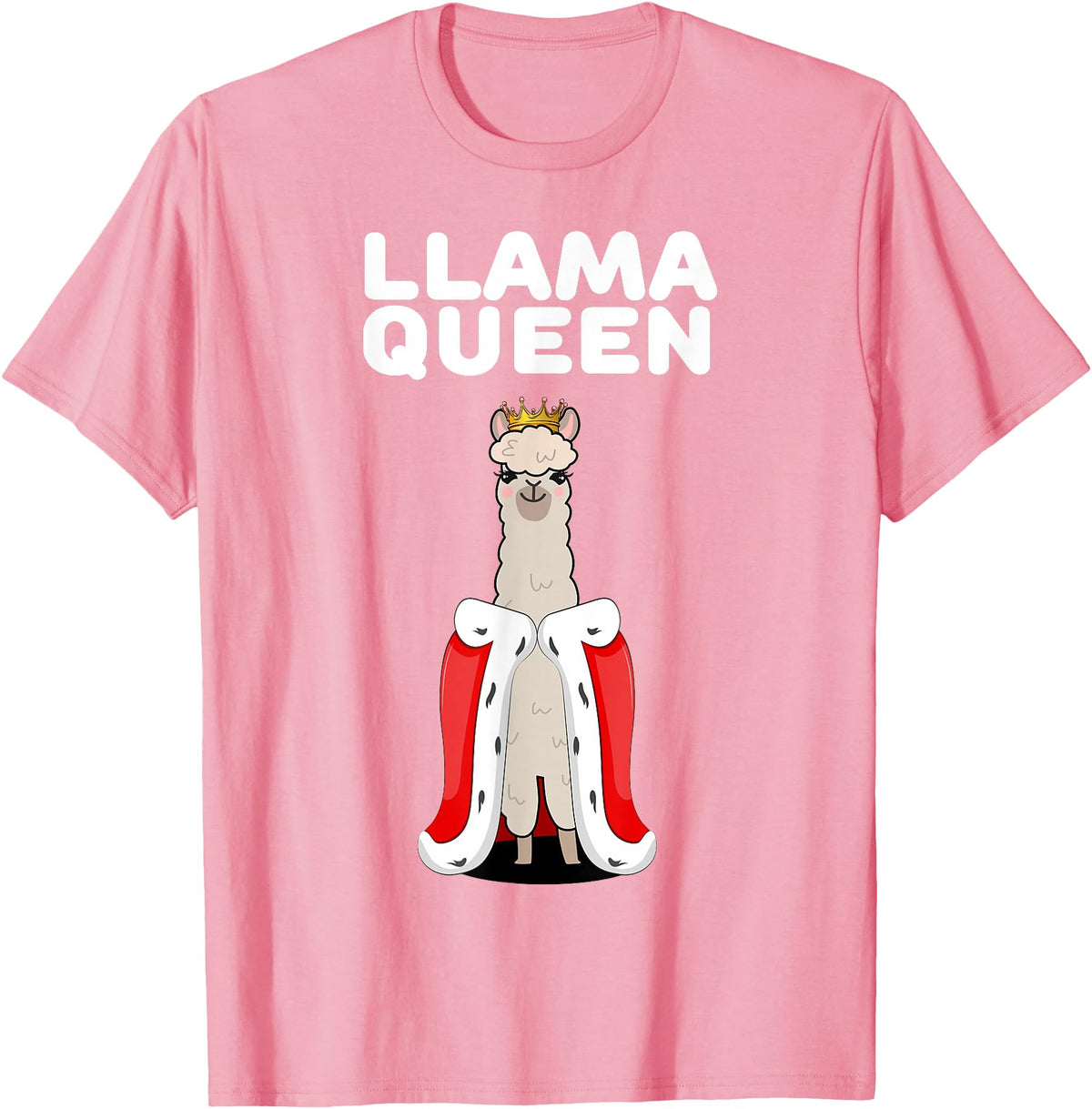 Womens Llama Shirts for Girls Llama Queen | Girls Llama Tshirt | Womens Llama T-Shirt - Pink