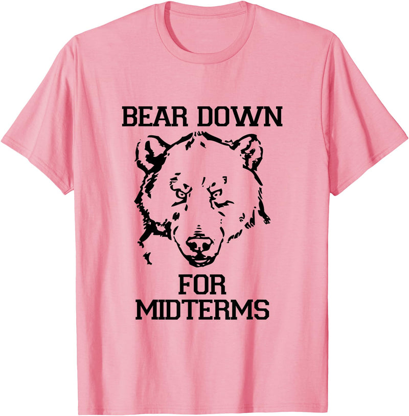 Bee Kind Tees Funny College Tests - Bear Down For Midterms T-Shirt - Pink
