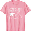 Gifts for Chemistry Majors Science Teacher Pun Tee Chemistry Joke T-shirt Polar Water Funny Science Teacher Tee T-Shirt - Pink