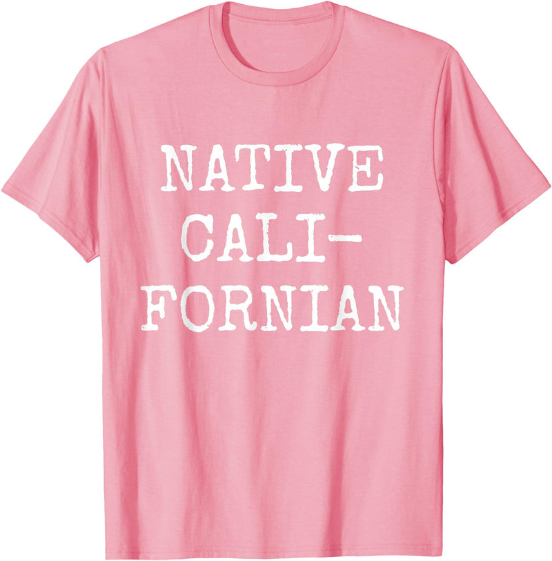Native Californian T-Shirt - Cali California Bear Apparel T-Shirt - Pink