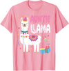 Family Matching Llama Birthday Party Supplies Auntie Llama Aunt Of The Birthday Llama Birthday T-Shirt - Pink