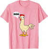 gift creative original father joke humor amusing Chicken - Hen - Fowl - Cow - Funny - Joke - dad Joke T-Shirt - Pink