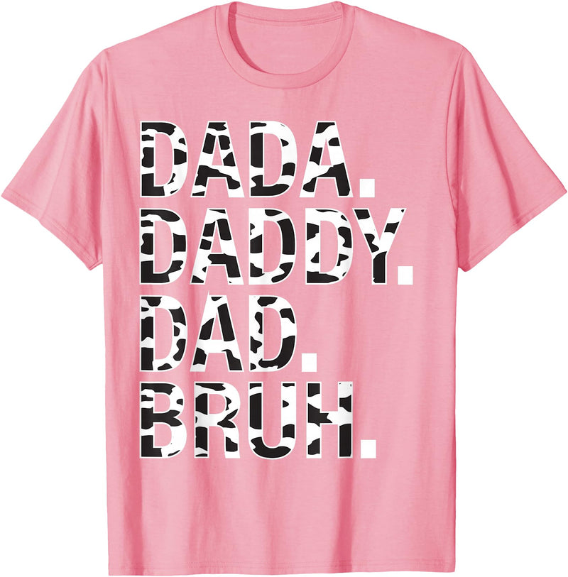 Highland Cow Dad Shirt Dad Cow Print Father's Day Dad Dada Daddy Bruh Papa Cow Daddy Love Cows Dad Cow Print T-Shirt - Pink