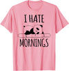 Funny humorous Sayings & Sarcastic Slogans Co. I Hate Mornings Panda Bear Cute Humor Night Owl PJ Men Women T-Shirt - Pink
