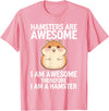 Cute Hamster Design for Men Women Kids Animal Hamster Lover T-Shirt - Pink