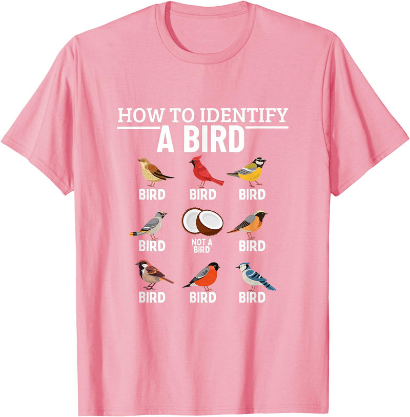 Funny Birding Watch Designs How to Identify A Bird Funny Bird Watching T-Shirt - Pink