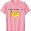 Banana Design costume for Fashion Lover Funny Banana Graphic Humor Sarcasm Fashion Trend T-Shirt - Pink