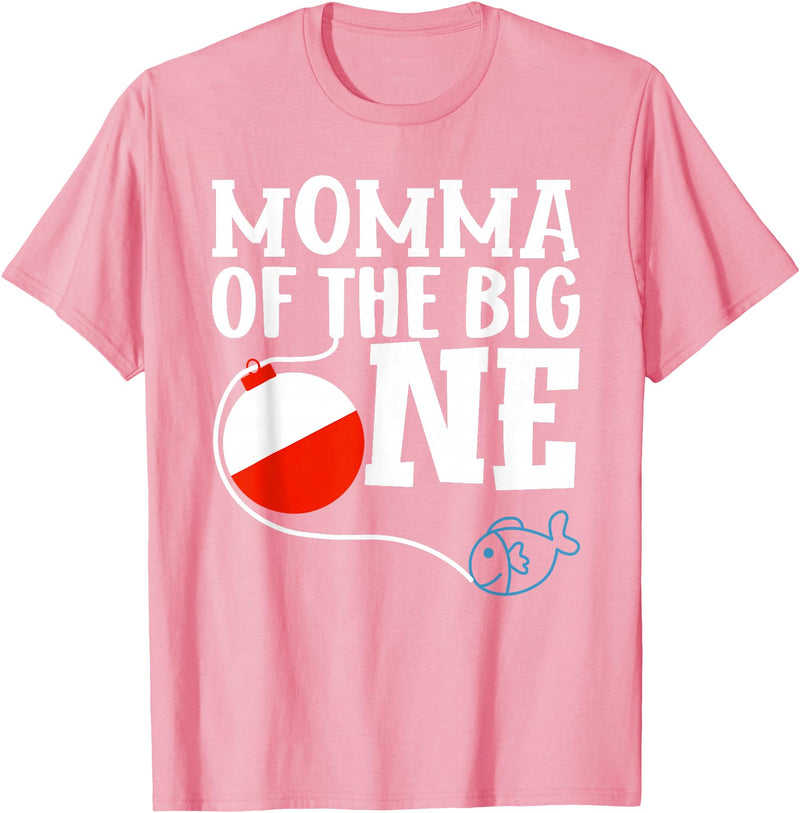 Family Ofishally One Birthday Theme Fishing Momma of The Big One Fishing Boy First Birthday Ofishally T-Shirt - Pink