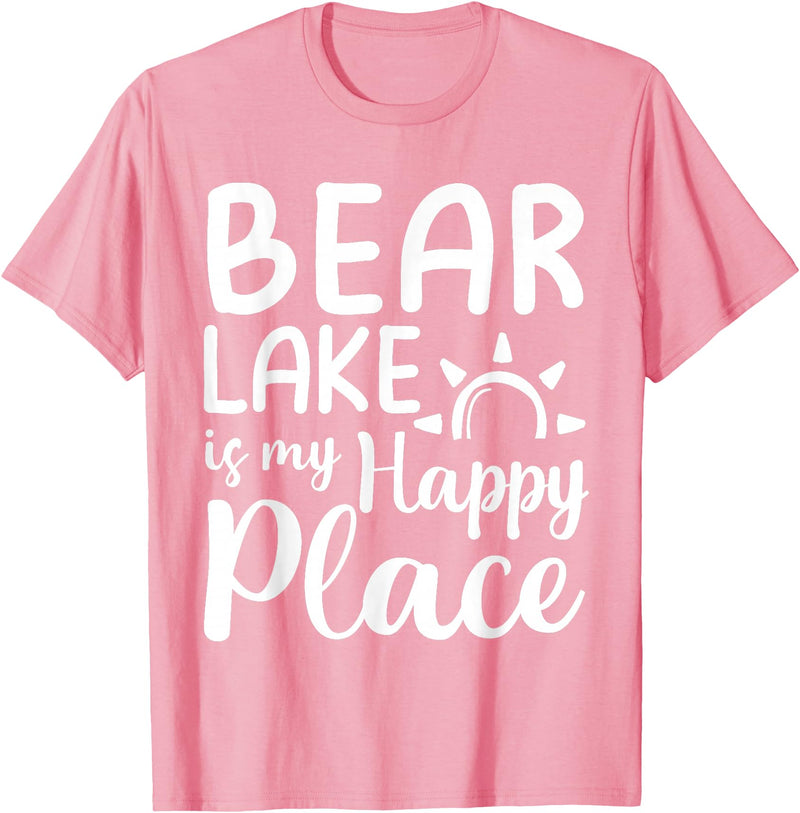 Lake Gifts & Accessories Bear Lake Is My Happy Place - Camping Nature Outdoor Lake T-Shirt - Pink