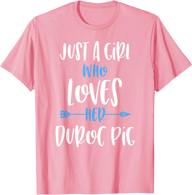 Angry Ant Graphics - Duroc Pig Just a Girl Who Loves Her Duroc Pig T-Shirt - Pink