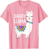 Birthday Llama Shirts Gift Daddy Llama Funny Father's Day Shirt Men, Dad, Dad Birthday T-Shirt - Pink