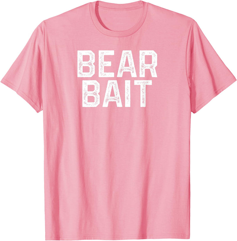 Gay BEAR BAIT Gay Merch LGBTQ Pride Gay Club BEAR BAIT Gay Merch LGBTQ Pride T-Shirt - Pink