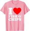 I Love Food Shirts Collection I Love Fish And Chips, I Heart Fish And Chips T-Shirt - Pink