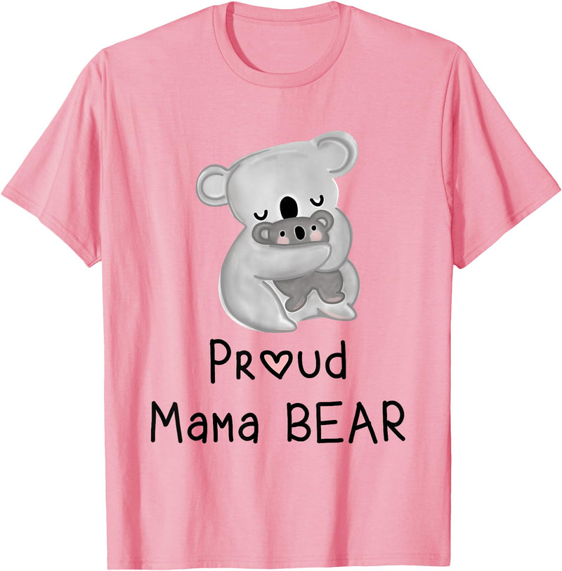 Koalaslifestyle Cute Koala Mama Bear and Baby, Mothers Day Gifts T-Shirt - Pink