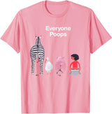 Everyone Poops Funny Zebra Pig Toilet Humor Tees Everyone Poops Funny Zebra Pig Toilet Humor T-Shirt - Pink