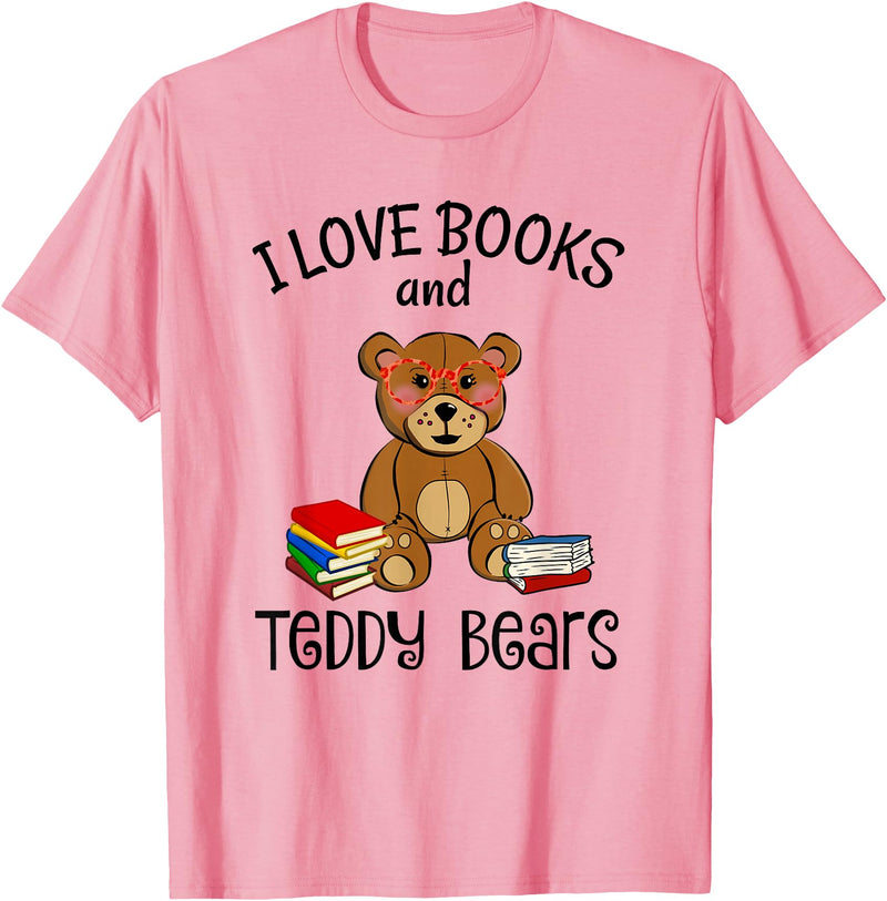 Teddy Bears, Cute Teddy Bear Lover Gifts Adorable Teddy Bear Love Books and Teddy Bear Reading T-Shirt - Pink