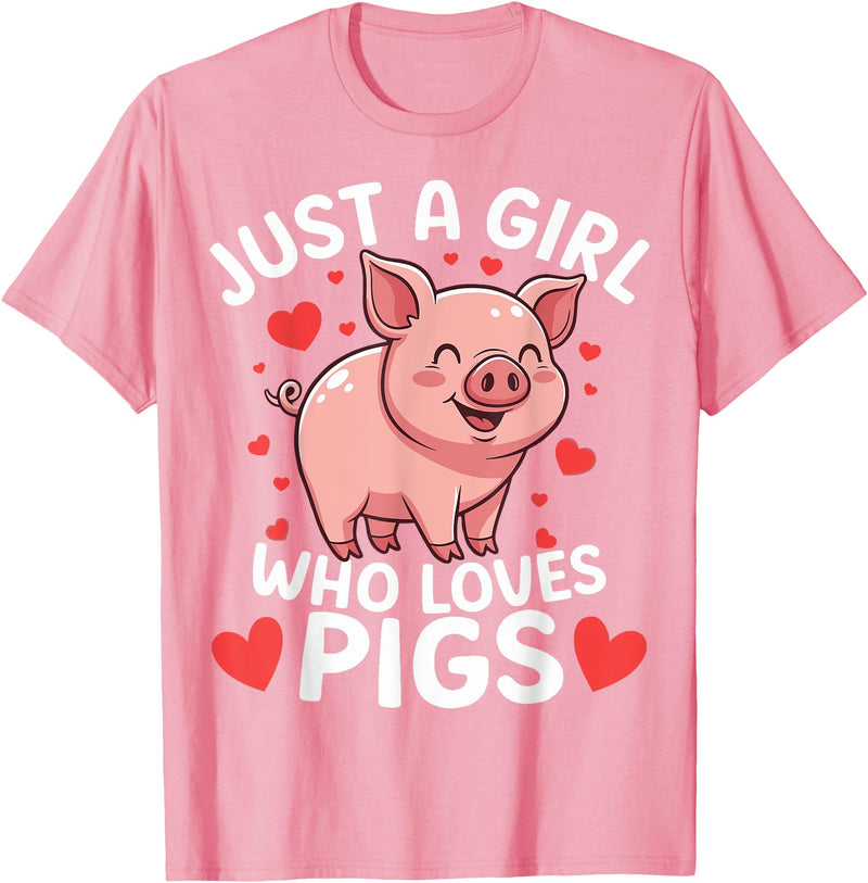 Funny Pig Lovers Cute Pig Just A Girl Who Loves Pigs T-Shirt - Pink