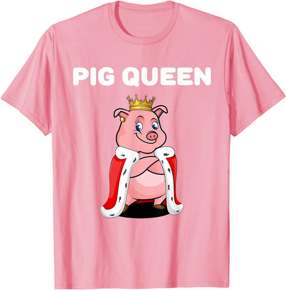 Womens Pig Shirts for Girls Pig Queen | Girls Pig Tshirt | Womens Pig T-Shirt - Pink