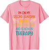 I'm On My Second Guardian Angel My First One Quit Quote T-Shirt - Pink
