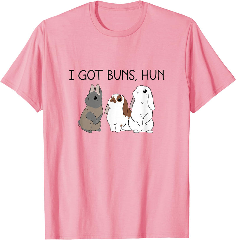 I Got Buns Hun Bunny Mom Cute Rabbit Lover Rabbit Mama T-Shirt in Pink