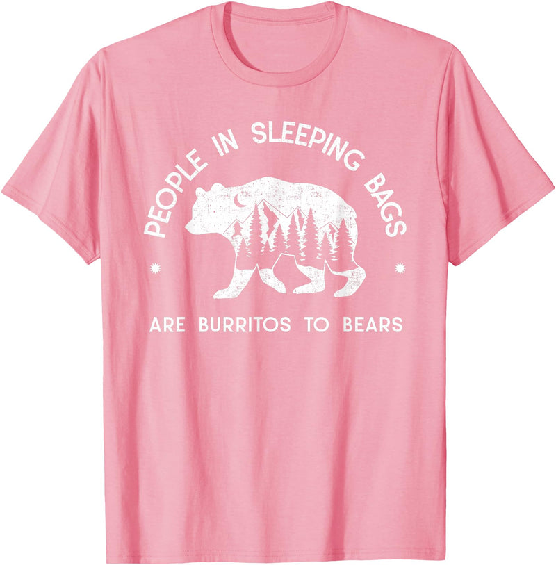 IN NATURE DESIGN CO. PEOPLE IN SLEEPING BAGS ARE BURRITOS TO BEARS T-Shirt - Pink