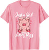 Just A Girl Who Loves Pigs. T-Shirt - Pink