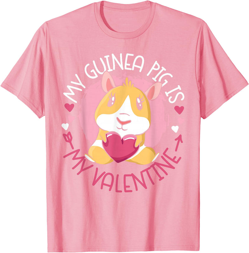 Cute Guinea Pig Lover HS0 Guinea Pig Valentines Day My Guinea Pig Is My Valentine T-Shirt - Pink
