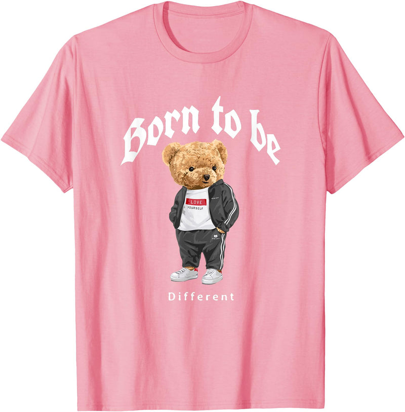 Bahaa's Tee Born To Be Different, Cool Teddy Bear Quotes Graphic Designs T-Shirt - Pink