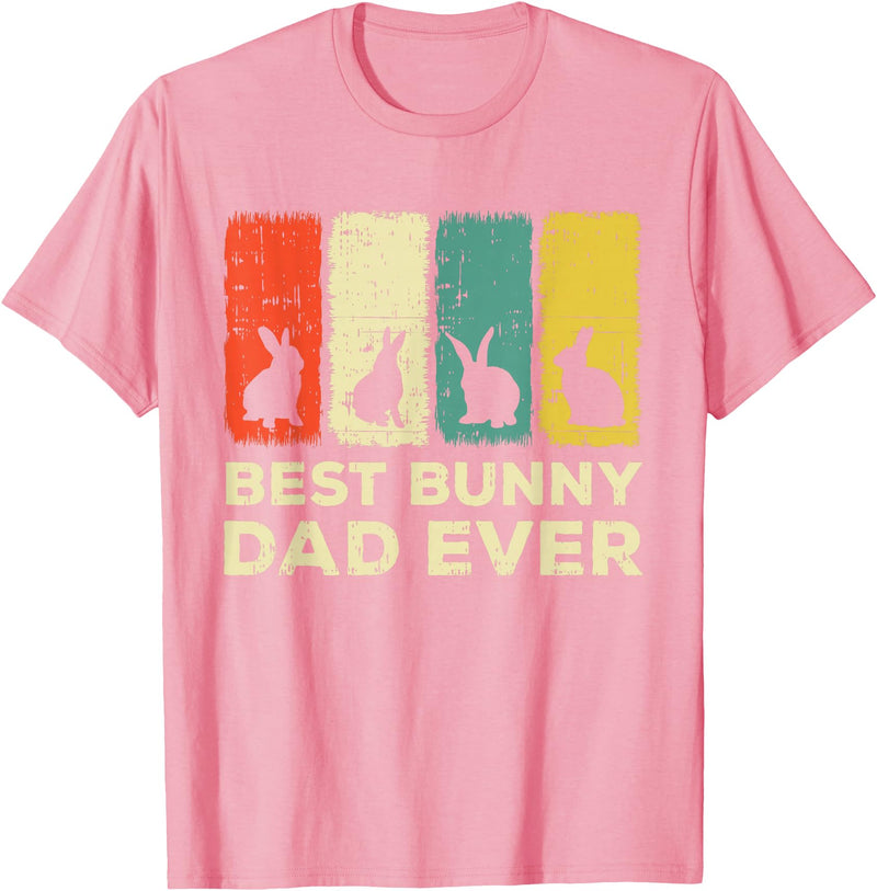 Best Bunny Dad Ever Rabbit Dad Rabbit Bunny T-Shirt in Pink
