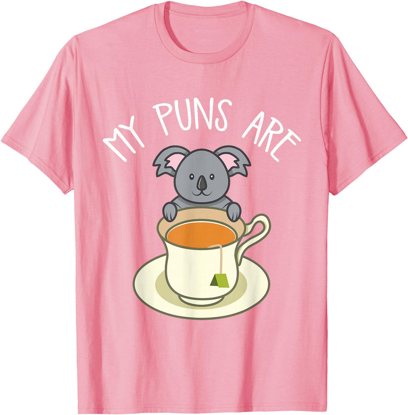 My Puns Are Koala Tea Koala Lover Gift T-Shirt - Pink
